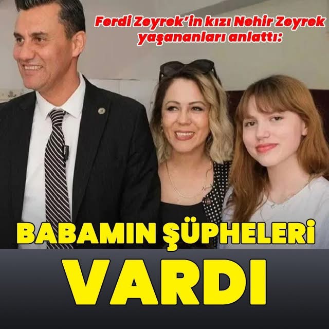 Babamın şüpheleri vardı
