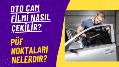 Oto Cam Filmi Nasıl Çekilir? Püf Noktaları Nelerdir?