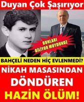 Neden Hiç Evlenmedi