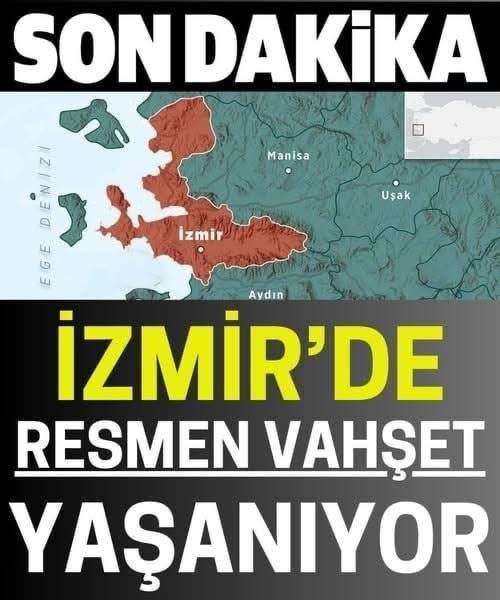 İzmir’de yaşanan son olaylar