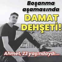 Damat istemedi…